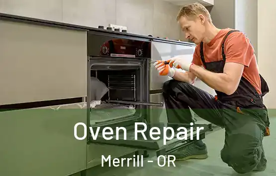  Oven Repair Merrill - OR