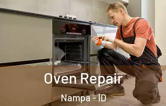  Oven Repair Nampa - ID