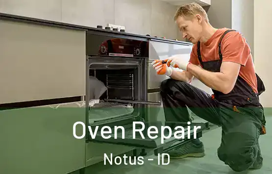  Oven Repair Notus - ID