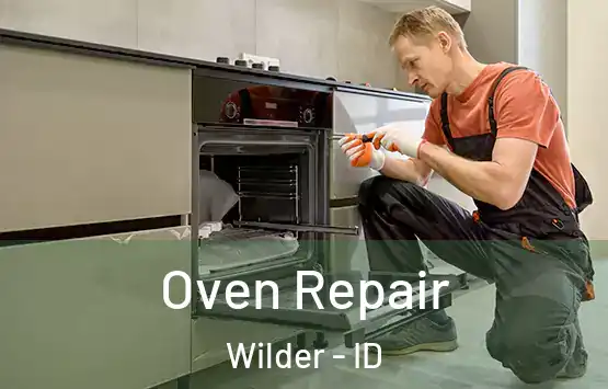  Oven Repair Wilder - ID