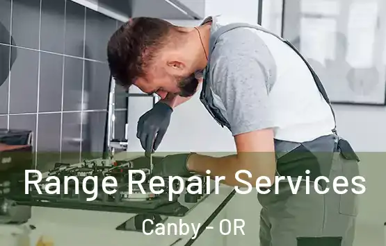  Range Repair Services Canby - OR