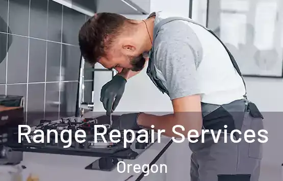  Range Repair Services Oregon