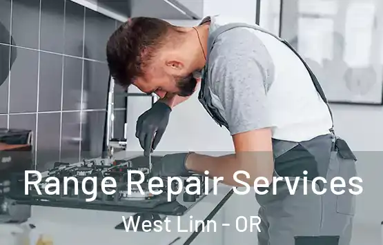  Range Repair Services West Linn - OR