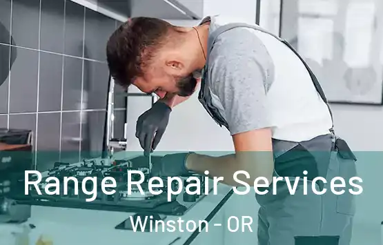  Range Repair Services Winston - OR