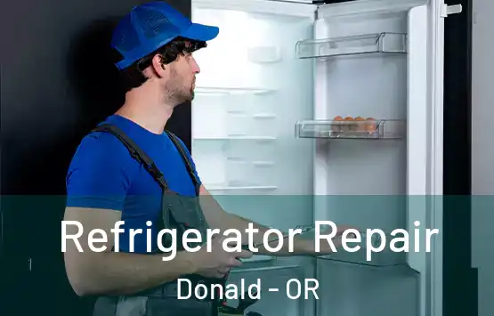  Refrigerator Repair Donald - OR