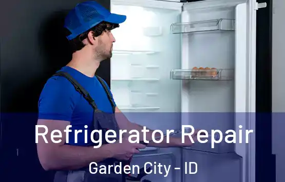  Refrigerator Repair Garden City - ID
