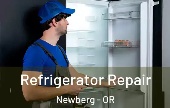  Refrigerator Repair Newberg - OR