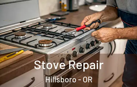  Stove Repair Hillsboro - OR