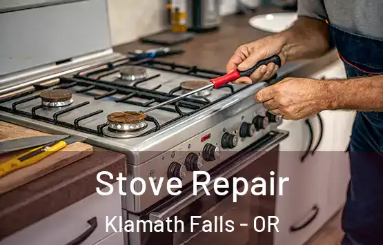  Stove Repair Klamath Falls - OR