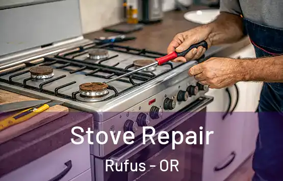  Stove Repair Rufus - OR