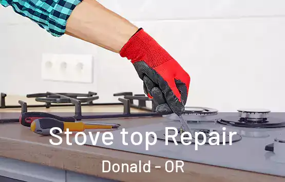  Stove top Repair Donald - OR