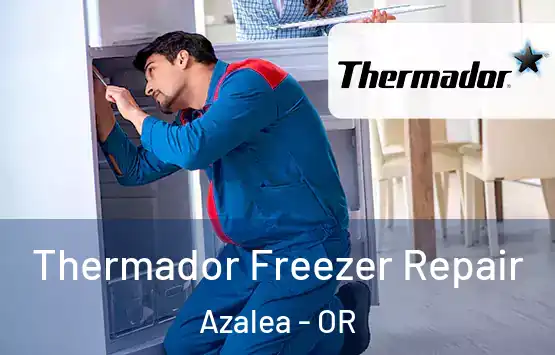  Thermador Freezer Repair Azalea - OR