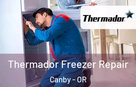  Thermador Freezer Repair Canby - OR
