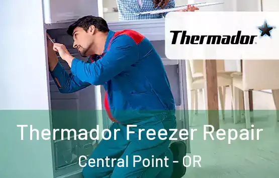  Thermador Freezer Repair Central Point - OR