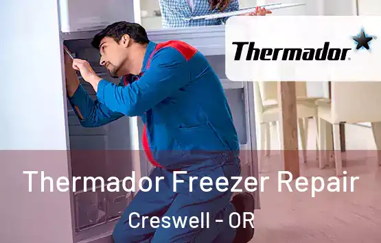  Thermador Freezer Repair Creswell - OR