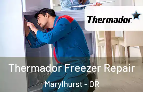  Thermador Freezer Repair Marylhurst - OR