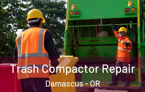  Trash Compactor Repair Damascus - OR
