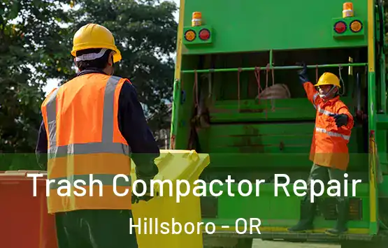  Trash Compactor Repair Hillsboro - OR