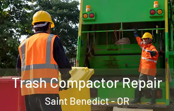  Trash Compactor Repair Saint Benedict - OR