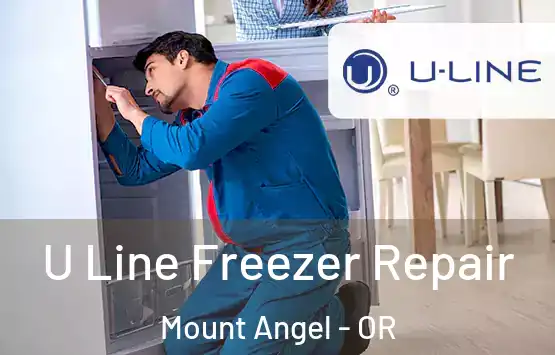  U Line Freezer Repair Mount Angel - OR