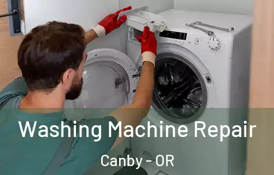  Washing Machine Repair Canby - OR