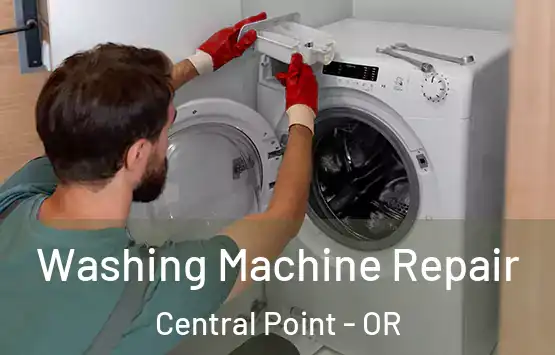  Washing Machine Repair Central Point - OR