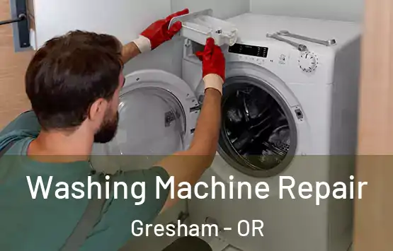  Washing Machine Repair Gresham - OR