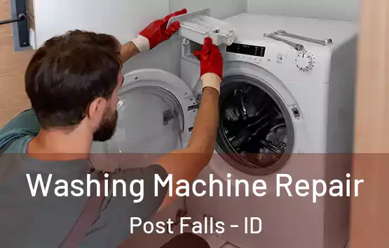  Washing Machine Repair Post Falls - ID