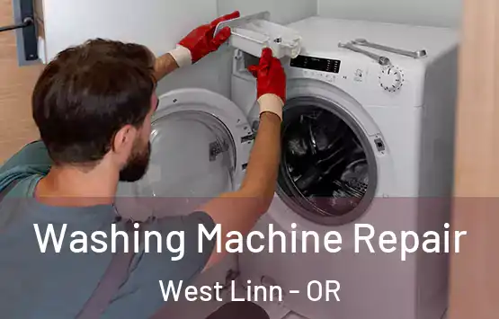  Washing Machine Repair West Linn - OR