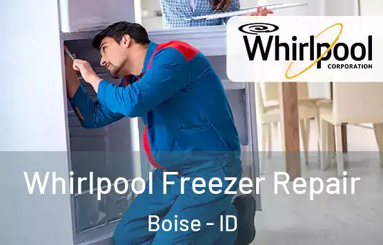  Whirlpool Freezer Repair Boise - ID