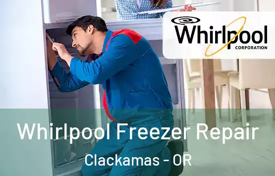  Whirlpool Freezer Repair Clackamas - OR