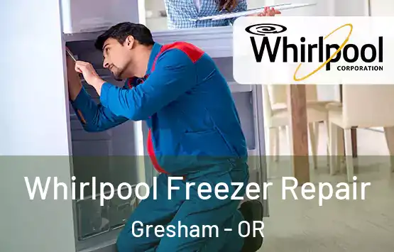  Whirlpool Freezer Repair Gresham - OR
