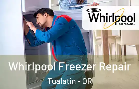  Whirlpool Freezer Repair Tualatin - OR