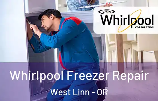  Whirlpool Freezer Repair West Linn - OR
