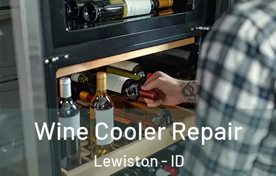  Wine Cooler Repair Lewiston - ID