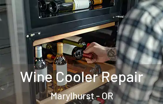  Wine Cooler Repair Marylhurst - OR