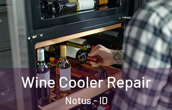  Wine Cooler Repair Notus - ID