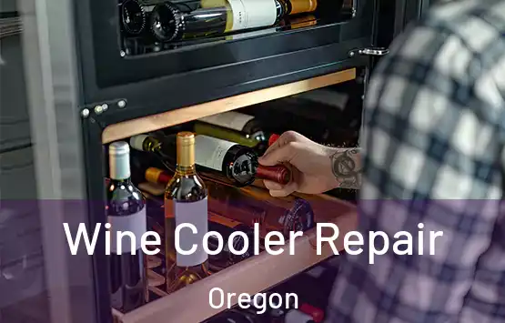  Wine Cooler Repair Oregon