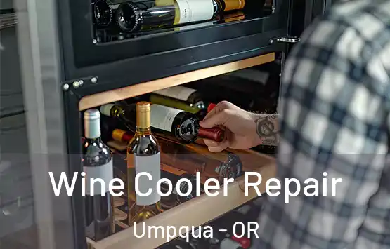  Wine Cooler Repair Umpqua - OR
