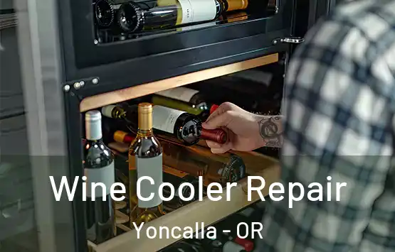  Wine Cooler Repair Yoncalla - OR